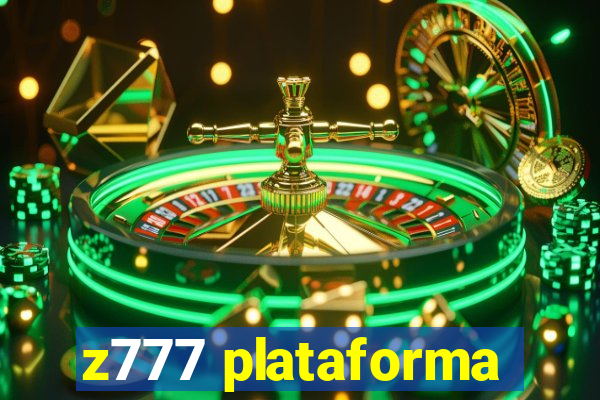 z777 plataforma